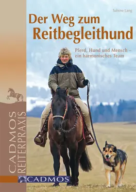 Lang |  Der Weg zum Reitbegleithund | eBook | Sack Fachmedien