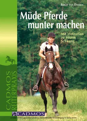 Damsen |  Müde Pferde munter machen | eBook | Sack Fachmedien