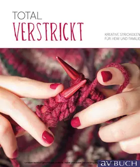 avBuch im Cadmos Verlag |  Total verstrickt | eBook | Sack Fachmedien