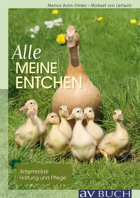 Bohn-Förderer / Lüttwitz |  Alle meine Entchen | eBook | Sack Fachmedien