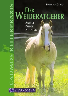 Damsen |  Der Weideratgeber | eBook | Sack Fachmedien