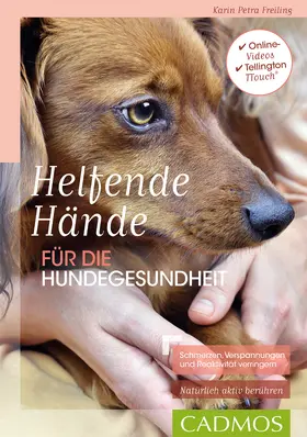 Freiling |  Helfende Hände für die Hundegesundheit | eBook | Sack Fachmedien