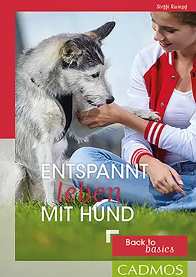 Rumpf |  Entspannt leben mit Hund | eBook | Sack Fachmedien