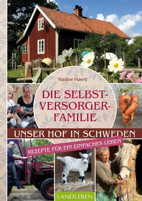 Haertl |  Die Selbstversorgerfamilie | eBook | Sack Fachmedien