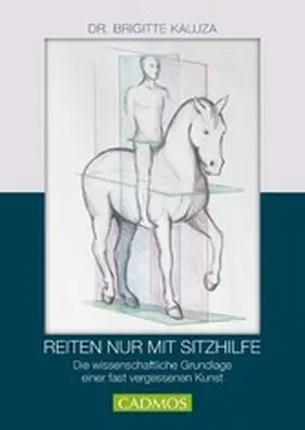 Kaluza / Kazula |  Reiten nur mit Sitzhilfe | eBook | Sack Fachmedien