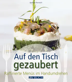 Pernstich |  Auf den Tisch gezaubert | eBook | Sack Fachmedien