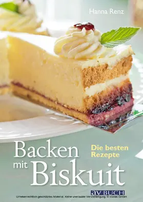 Renz |  Backen mit Biskuit | eBook | Sack Fachmedien