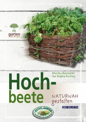 Biermaier / Wrbka-Fuchsing |  Hochbeete | eBook | Sack Fachmedien