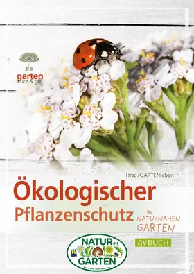 GARTENleben GmbH / Koppensteiner |  Ökologischer Pflanzenschutz | eBook | Sack Fachmedien