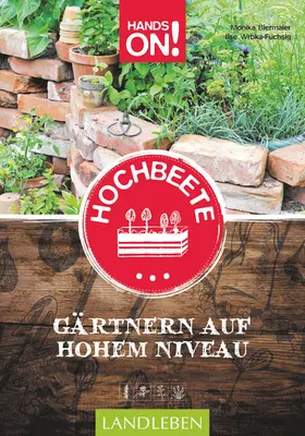 Biermaier / Wrbka-Fuchsig |  Hands On! Hochbeete | eBook | Sack Fachmedien