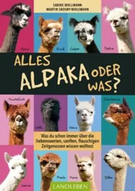 Sbosny-Wollmann / Wollmann |  Alles Alpaka – oder was? | eBook | Sack Fachmedien
