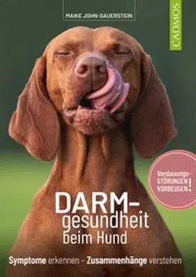 John-Sauerstein |  Darmgesundheit beim Hund | eBook | Sack Fachmedien