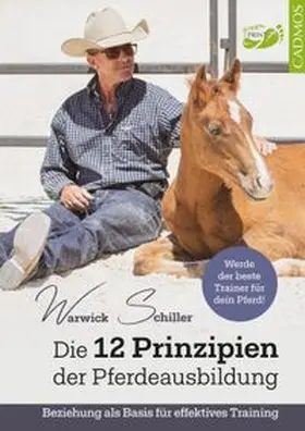Schiller |  Die 12 Prinzipien der Pferdeausbildung | eBook | Sack Fachmedien