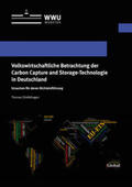 Stiefelhagen |  Volkswirtschaftliche Betrachtung der Carbon Capture and Storage-Technologie in Deutschland | Buch |  Sack Fachmedien