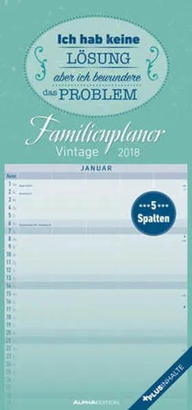  Familienplaner Vintage 2018 - Familientermine / Familientimer (21 x 45) - mit Ferienterminen - 5 Spalten - Wandplaner | Sonstiges |  Sack Fachmedien
