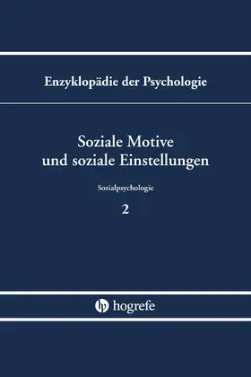 Bierhoff / Frey |  Soziale Motive und soziale Einstellungen | eBook | Sack Fachmedien