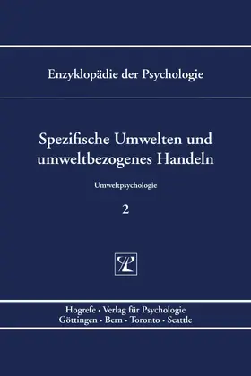 Lantermann / Linneweber / Kals |  Spezifische Umwelten und umweltbezogenes Handeln | eBook | Sack Fachmedien