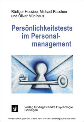 Hossiep / Paschen / Mühlhaus | Persönlichkeitstests im Personalmanagement | E-Book | sack.de