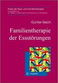 Reich |  Familientherapie der Essstörungen | eBook | Sack Fachmedien
