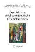 Riecher-Rössler / Berger / Yilmaz |  Psychiatrisch-psychotherapeutische Krisenintervention | eBook | Sack Fachmedien