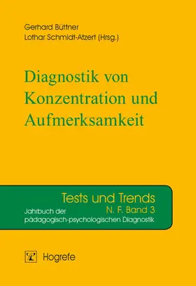 Schmidt-Atzert / Büttner |  Diagnostik von Konzentration und Aufmerksamkeit | eBook | Sack Fachmedien