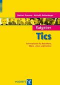 Döpfner / Roessner / Woitecki |  Ratgeber Tics | eBook | Sack Fachmedien