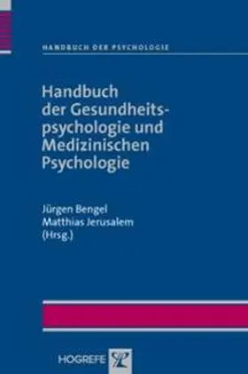 Bengel / Jerusalem |  Handbuch der Gesundheitspsychologie und Medizinischen Psychologie | eBook | Sack Fachmedien
