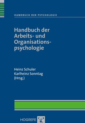 Schuler / Sonntag | Handbuch der Arbeits- und Organisationspsychologie | E-Book | sack.de