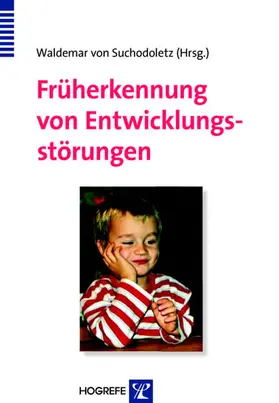 Suchodoletz |  Früherkennung von Entwicklungsstörungen | eBook | Sack Fachmedien