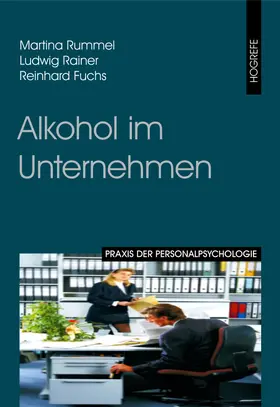 Fuchs / Rummel / Rainer |  Alkohol im Unternehmen | eBook | Sack Fachmedien