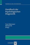 Petermann / Eid |  Handbuch der Psychologischen Diagnostik | eBook | Sack Fachmedien