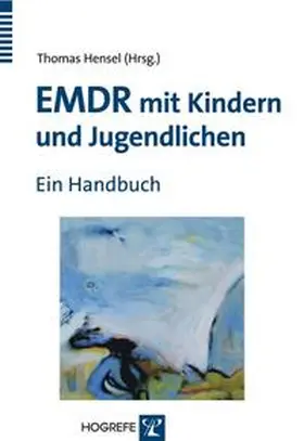 Hensel | EMDR mit Kindern und Jugendlichen | E-Book | www.sack.de
