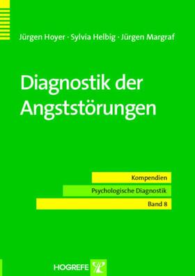 Hoyer / Helbig / Margraf | Diagnostik der Angststörungen | E-Book | sack.de