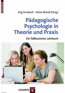 Zumbach / Mandl | Pädagogische Psychologie in Theorie und Praxis | E-Book | sack.de