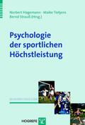 Hagemann / Tietjens / Strauß |  Psychologie der sportlichen Höchstleistung | eBook | Sack Fachmedien
