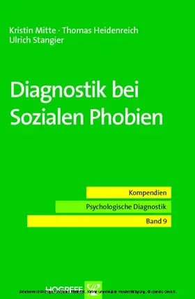 Stangier / Mitte / Heidenreich |  Diagnostik bei Sozialen Phobien | eBook | Sack Fachmedien