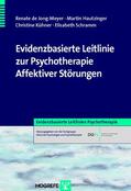 Jong-Meyer / Hautzinger / Kühner |  Evidenzbasierte Leitlinie zur Psychotherapie Affektiver Störungen | eBook | Sack Fachmedien