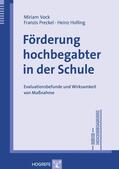 Vock / Preckel / Holling |  Förderung Hochbegabter in der Schule | eBook | Sack Fachmedien