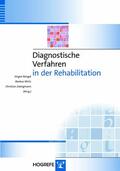 Bengel / Wirtz / Zwingmann |  Diagnostische Verfahren in der Rehabilitation | eBook | Sack Fachmedien