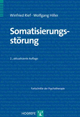 Hiller / Rief |  Somatisierungsstörung | eBook | Sack Fachmedien