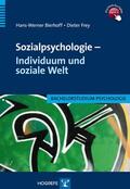 Bierhoff / Frey |  Sozialpsychologie – Individuum und soziale Welt | eBook | Sack Fachmedien