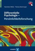 Weber / Rammsayer |  Differentielle Psychologie – Persönlichkeitsforschung | eBook | Sack Fachmedien