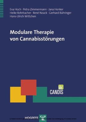Hoch / Zimmermann / Henker | Modulare Therapie von Cannabisstörungen | E-Book | sack.de
