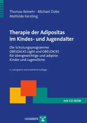 Reinehr / Dobe / Kersting |  Therapie der Adipositas im Kindes- und Jugendalter | eBook | Sack Fachmedien