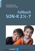 Petermann / Renner |  Fallbuch SON-R 2½-7 | eBook | Sack Fachmedien