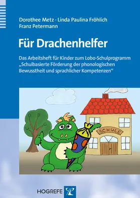Petermann / Metz / Fröhlich |  Für Drachenhelfer | eBook | Sack Fachmedien
