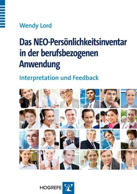 Lord |  Das NEO-Persönlichkeitsinventar in der berufsbezogenen Anwendung | eBook | Sack Fachmedien