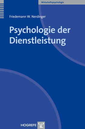 Nerdinger | Psychologie der Dienstleistung | E-Book | sack.de
