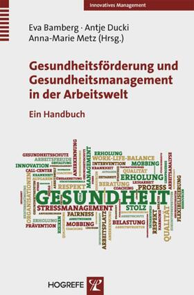 Bamberg / Ducki / Metz | Gesundheitsförderung und Gesundheitsmanagement in der Arbeitswelt | E-Book | sack.de