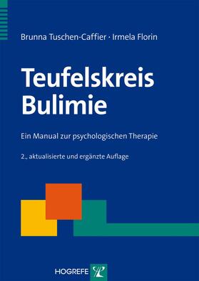 Tuschen-Caffier / Florin | Teufelskreis Bulimie | E-Book | sack.de